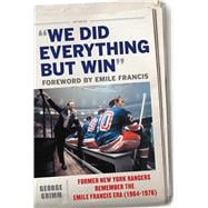 We Did Everything but Win,9781510722309