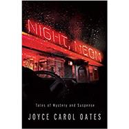 Night, Neon Tales of Mystery and Suspense