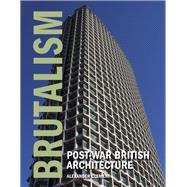 Brutalism Post-War British Architecture