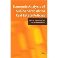 Economic Analysis of Sub-saharan Africa Real Estate Policies