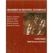 Modern Scientific Evidence 2006: Forensics