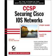 CCSP<sup><small>TM</small></sup>: Securing Cisco<sup>®</sup> IOS Networks Study Guide: Exam 642-501 (SECUR)