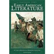 Parallel Text : Early American Literature