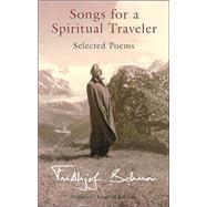 Songs for a Spiritual Traveler Selected Poems