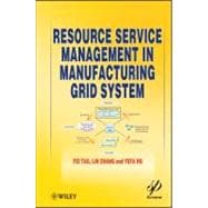 Resource Service Management in Manufacturing Grid System