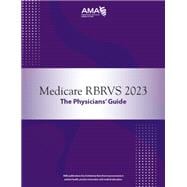 Medicare RBRVS 2023: The Physicians' Guide