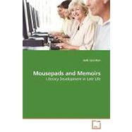Mousepads and Memoirs
