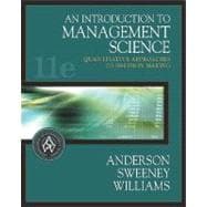 An Introduction to Management Science Quantitative Approaches to Decision Making (with CD-ROM and InfoTrac)