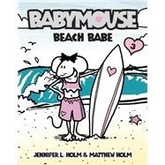 Babymouse #3: Beach Babe