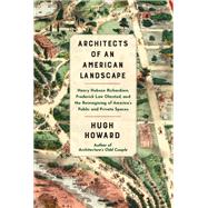 Architects of an American Landscape