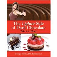 The Lighter Side Of Dark Chocolate