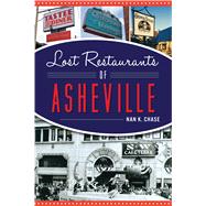 Lost Restaurants of Asheville