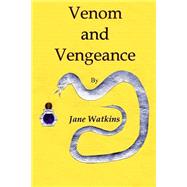 Venom and Vengeance