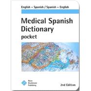 Medical Spanish Dictionary Pocket: English-Spanish Spanish-English (Single Copy)