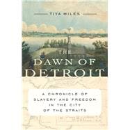 The Dawn of Detroit
