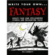 WRITE YOUR OWN: Fantasy