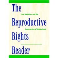 The Reproductive Rights Reader