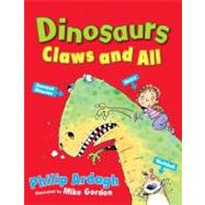 Dinosaurs: Claws and All