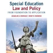 Special Education Law and Policy: From Foundation to Application