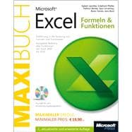 Microsoft Excel: Formeln & Funktionen - Das Maxibuch: Einführung in die Nutzung von Formeln und Funktionen. Hunderte von Anwendungsbeispielen. Komplette Referenz aller Funktionen von Excel 2000 bis 2007
