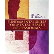 Fundamental Skills for Mental Health Professionals