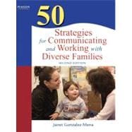 50 Strategies for Communicating and Working With Diverse Families