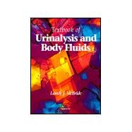Textbook of Urinalysis and Body Fluids; A Clinical Approach