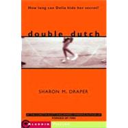 Double Dutch,9780689842313