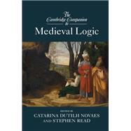 The Cambridge Companion to Medieval Logic