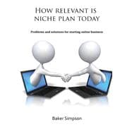 How Relevant Is Niche Plan Today