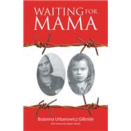 Waiting for Mama