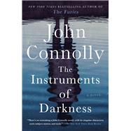 The Instruments of Darkness A Thriller