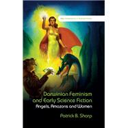 Darwinian Feminism and Early Science Fiction