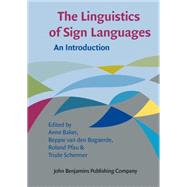 The Linguistics of Sign Languages