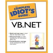 Complete Idiot's Guide to Visual Basic.Net