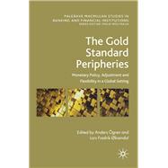 The Gold Standard Peripheries