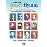 Stories of the Great Hymns