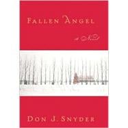 Fallen Angel; A Novel