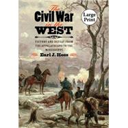 The Civil War in the West