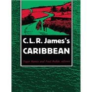C. L. R. James's Caribbean