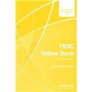 FIDIC Yellow Book: A Commentary