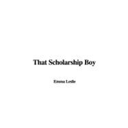 That Scholarship Boy