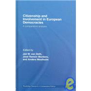 Citizenship and Involvement in European Democracies: A Comparative Analysis