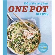Olive: 100 of the Very Best One Pot Meals