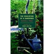 The Education Of A Gardener
