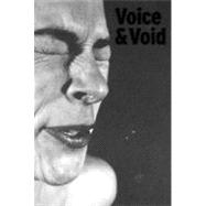 Voice & Void
