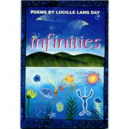 Infinities : Poems