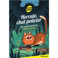 Hercule Chat Policier, Sur la piste de Brutus