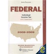 Federal Individual Income Tax : With Commentary 2008-2009