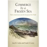 Commerce by a Frozen Sea